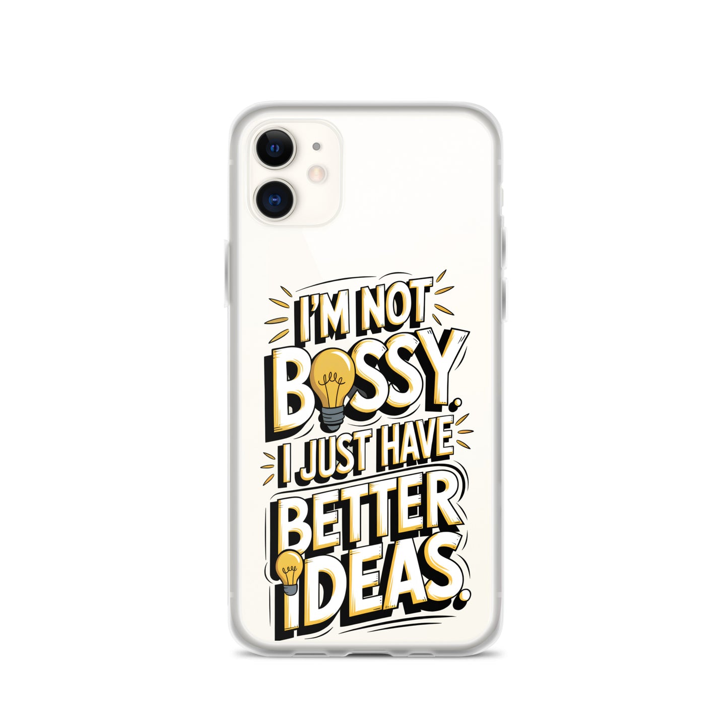 Not Bossy At All 💡 Clear Case for iPhone®