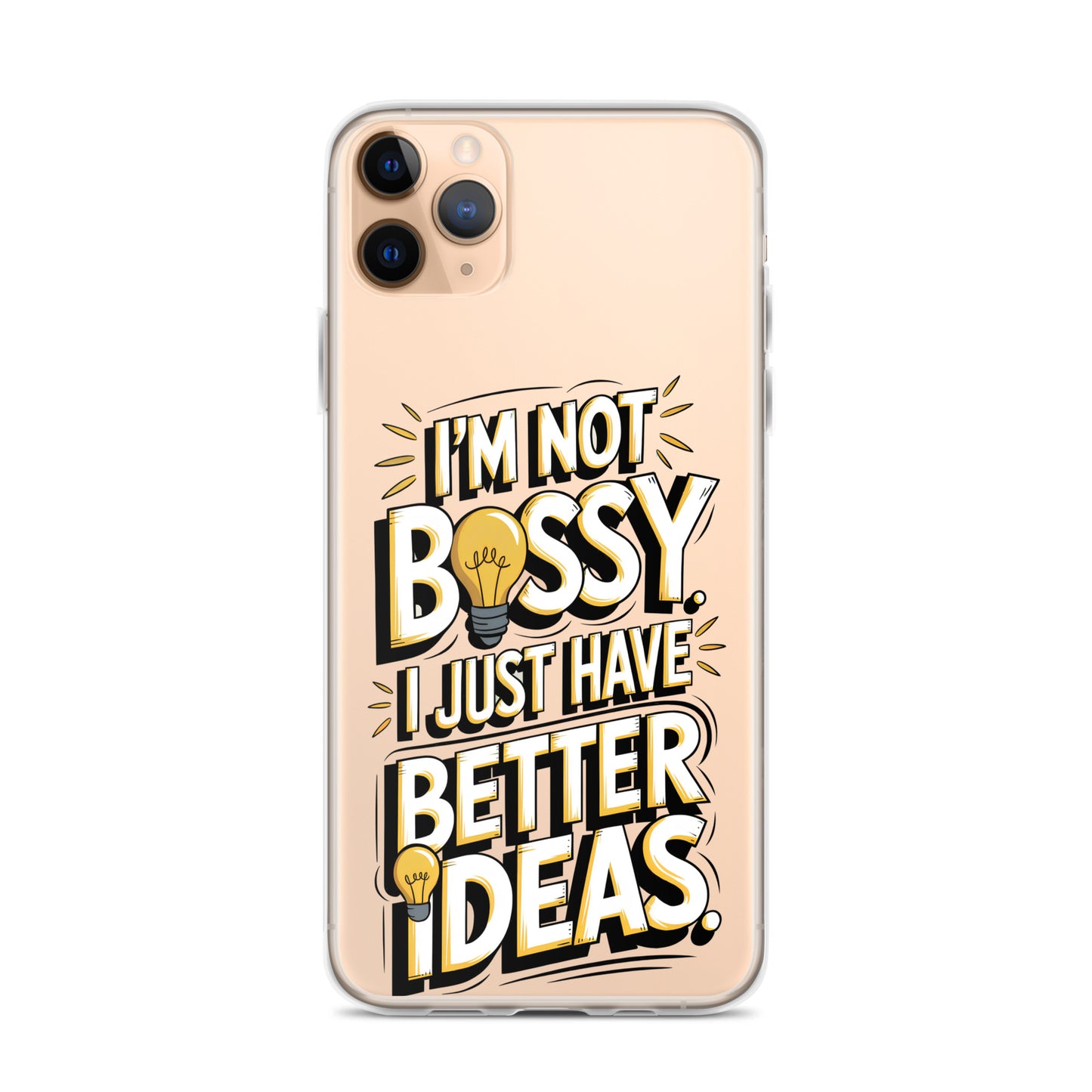 Not Bossy At All 💡 Clear Case for iPhone®