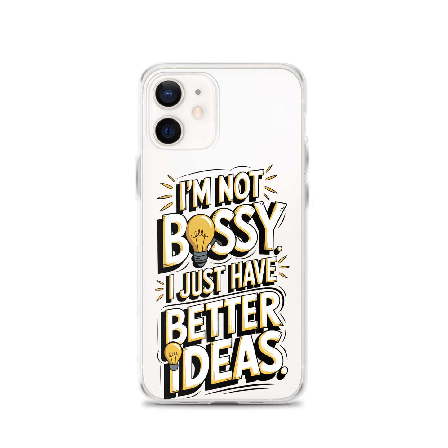 Not Bossy At All 💡 Clear Case for iPhone®