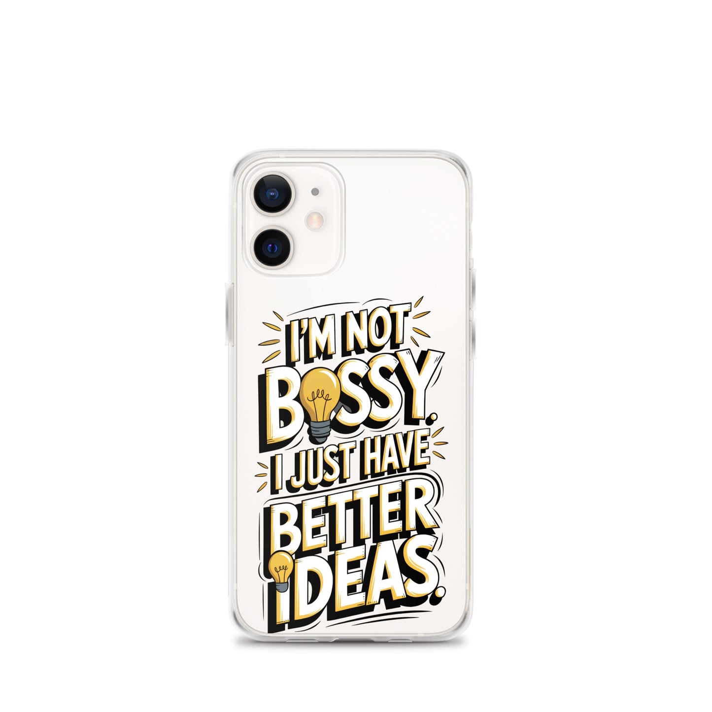 Not Bossy At All 💡 Clear Case for iPhone®