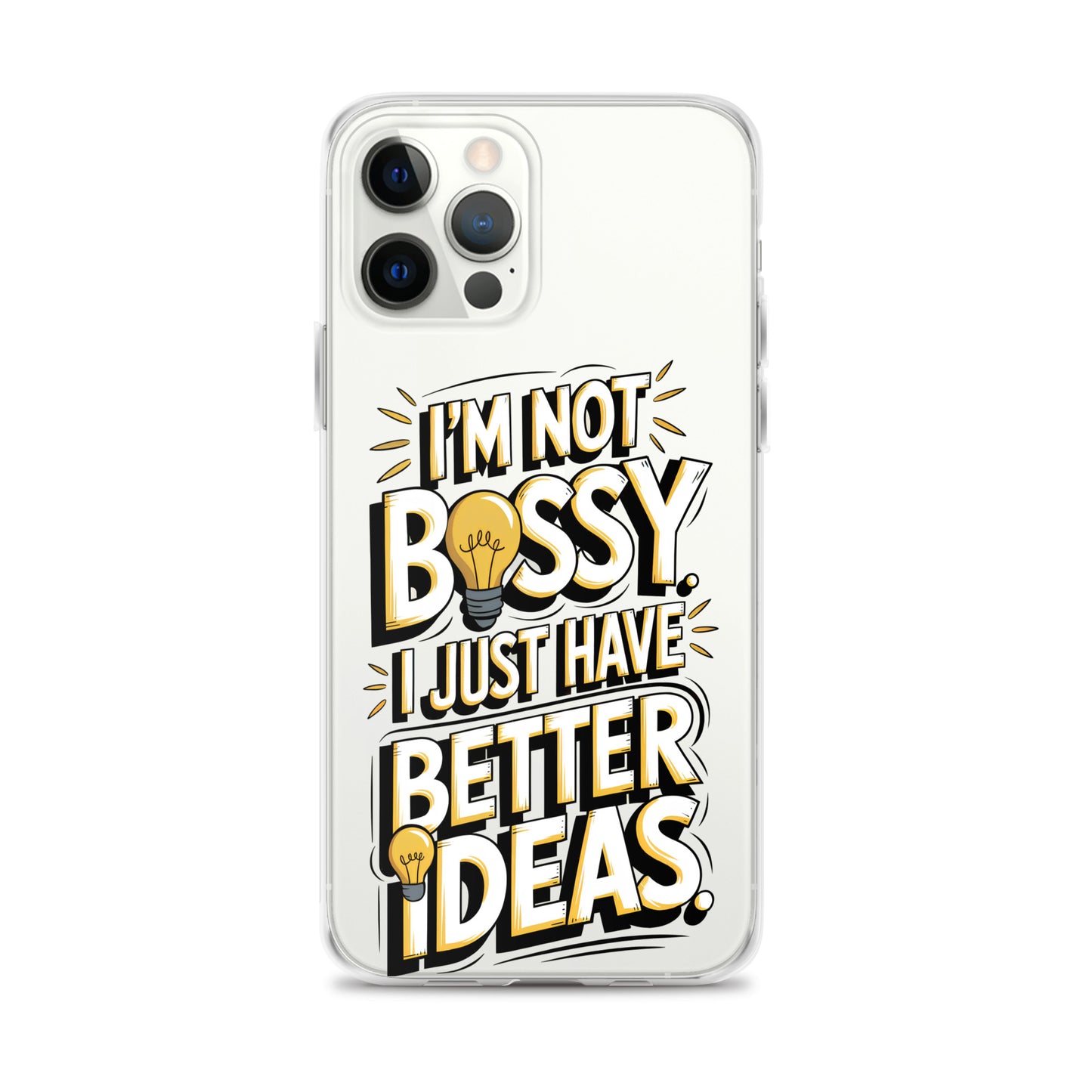 Not Bossy At All 💡 Clear Case for iPhone®