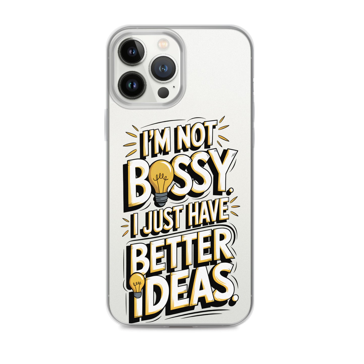 Not Bossy At All 💡 Clear Case for iPhone®