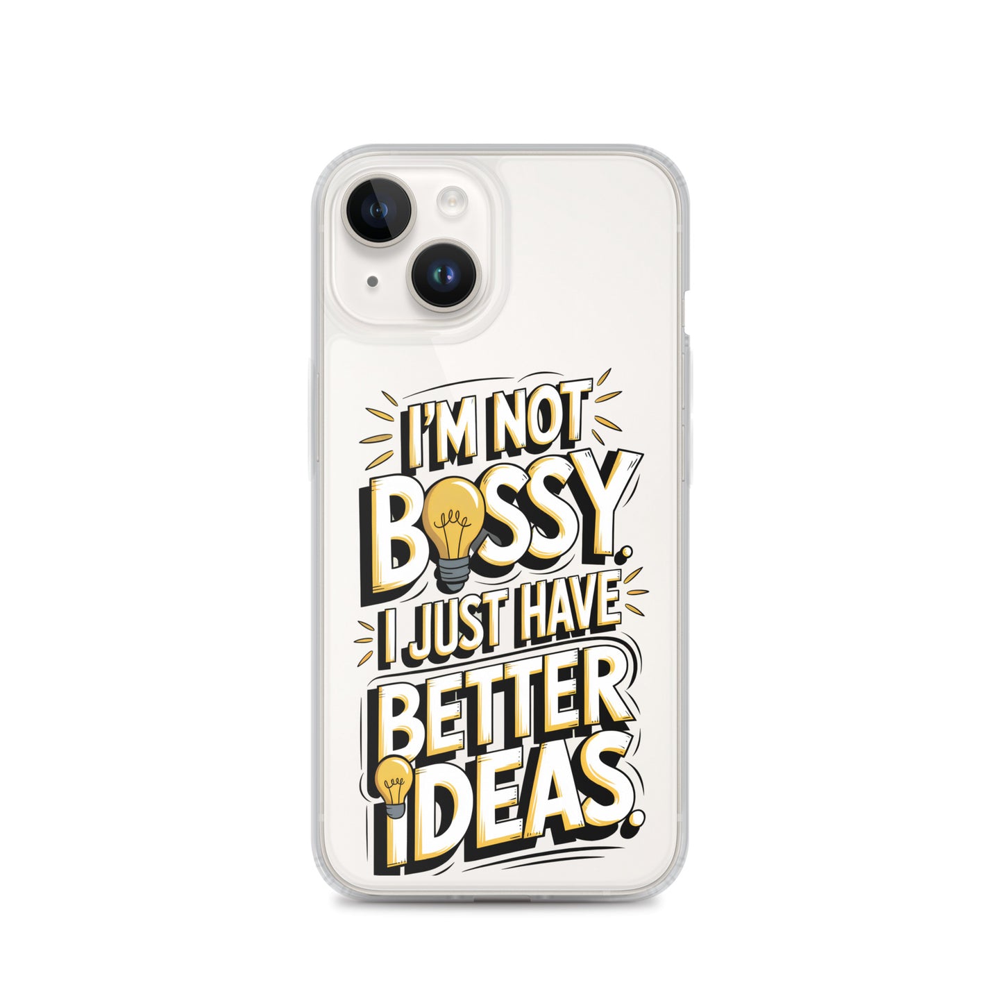 Not Bossy At All 💡 Clear Case for iPhone®