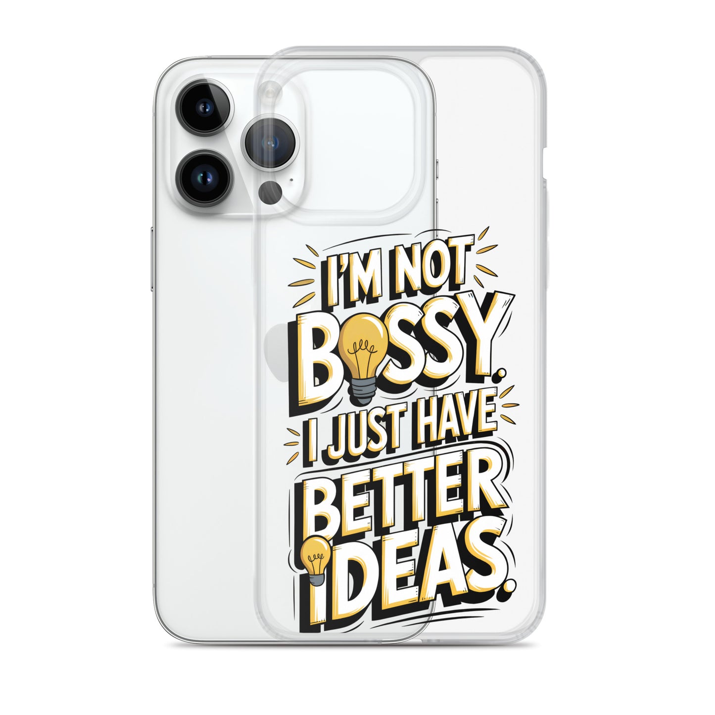 Not Bossy At All 💡 Clear Case for iPhone®