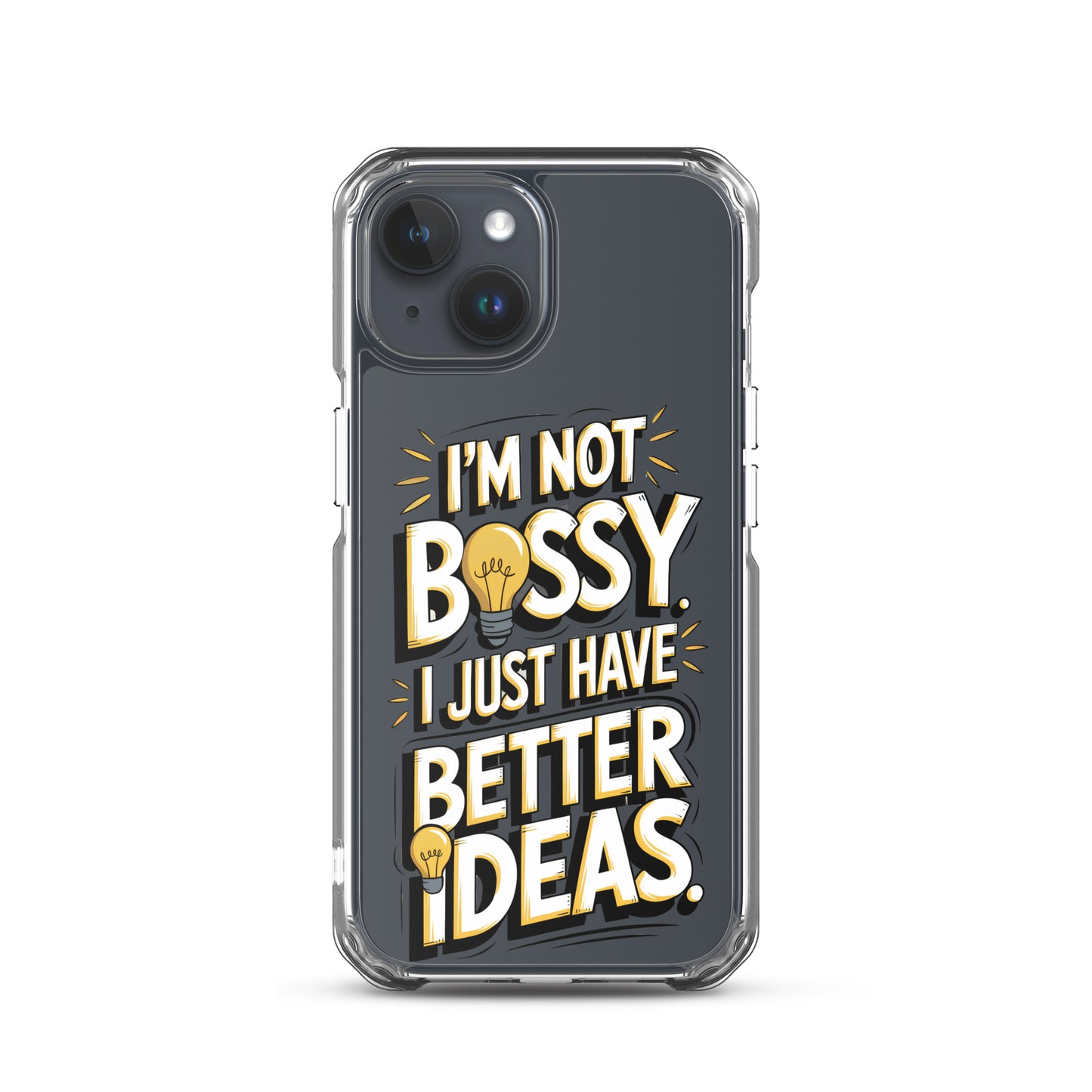 Not Bossy At All 💡 Clear Case for iPhone®