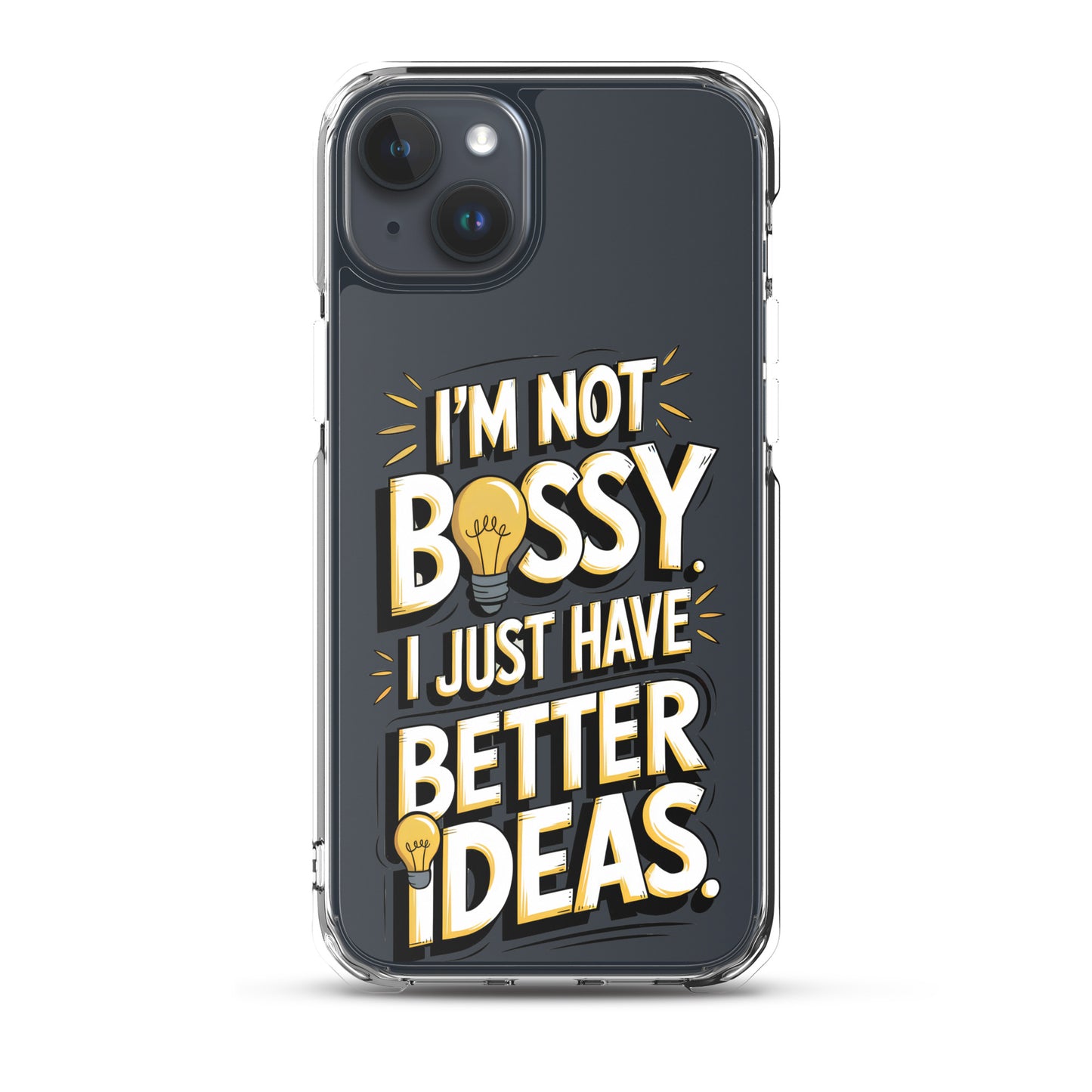 Not Bossy At All 💡 Clear Case for iPhone®