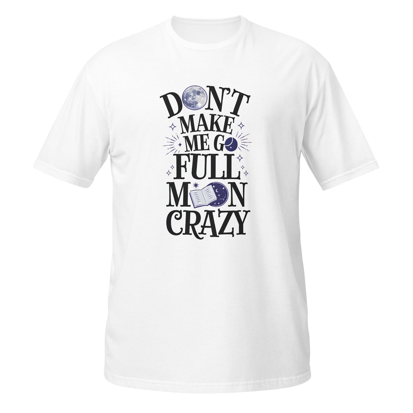 Don't Make Me Go Full Moon Crazy! 🌕🤪